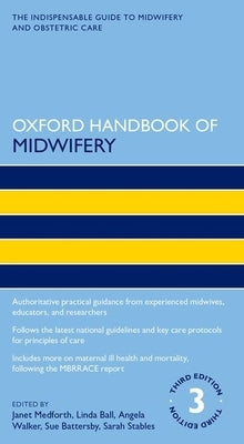 Oxford Handbook of Midwifery Paperback Oxford University Press, USA