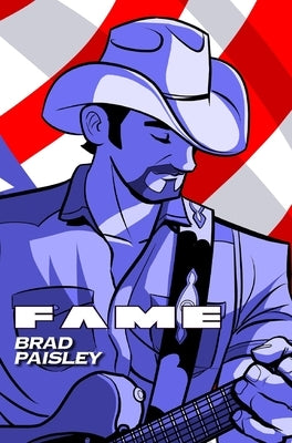 Fame: Brad Paisley by Davis, Darren G.