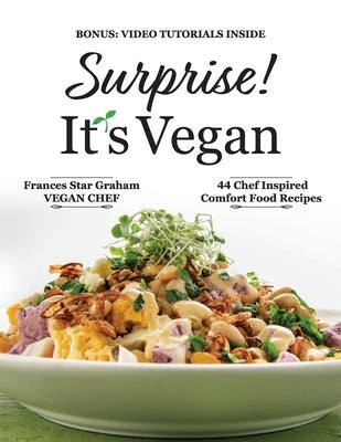 Surprise! It's Vegan Paperback Nourish'd Culinary, LLC
