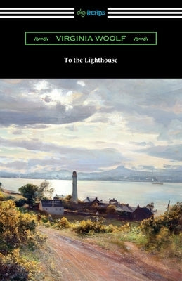 To the Lighthouse by Woolf, Virginia