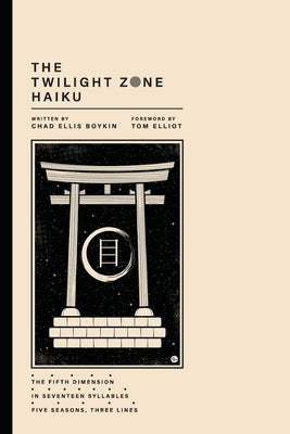 The Twilight Zone Haiku Paperback Jobber House Press, LLC