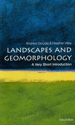 Paperback book titled "Landscapes and Geomorphology: A Very Short Introduction" by Oxford University Press, USA, shown with cover visible.