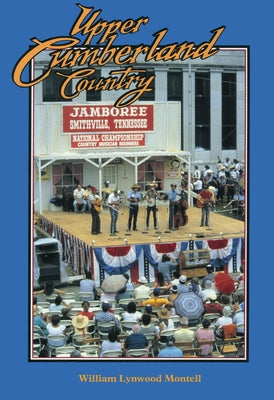 Upper Cumberland Country Paperback University Press of Mississippi