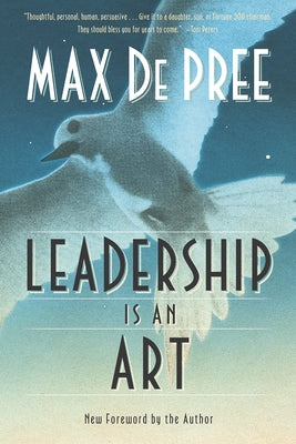 Leadership Is an Art by DePree, Max