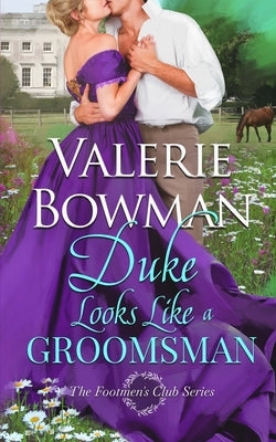 Duke Looks Like a Groomsman Paperback June Third Enterprises, LLC