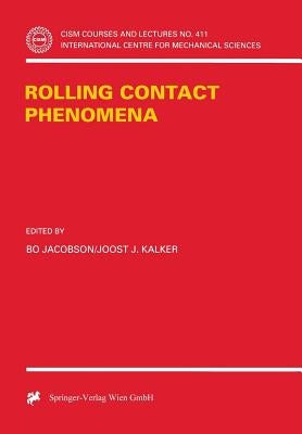 Rolling Contact Phenomena by Jacobson, Bo