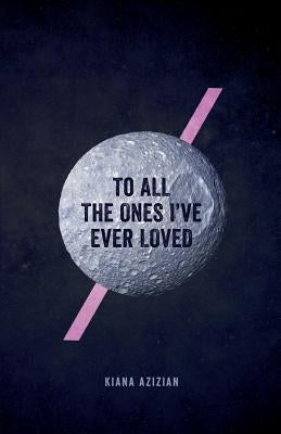 To All the Ones I've Ever Loved Paperback Thought Catalog Books