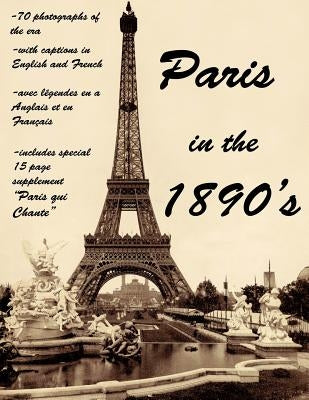 Paris in the 1890's: The World of Toulouse Lautrec, the Impressionist Painters and the Moulin Rouge Paperback Createspace Independent Publishing Platform