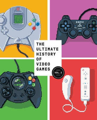 Paperback book titled "The Ultimate History of Video Games, Volume 2" by Crown Publishing Group, featuring a colorful cover design.