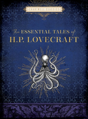 The Essential Tales of H. P. Lovecraft by Lovecraft, H. P.