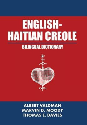 English-Haitian Creole Bilingual Dictionary by Valdman, Albert