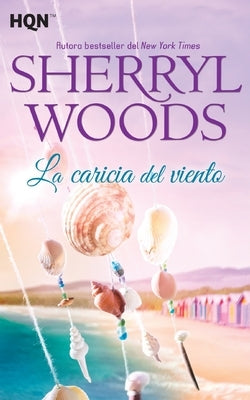 La caricia del viento by Woods, Sherryl