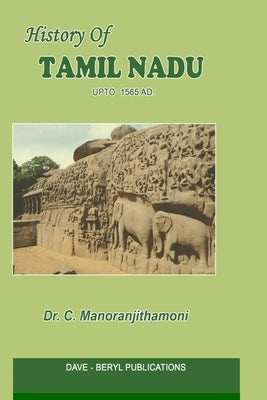 History of Tamil Nadu Paperback Createspace Independent Publishing Platform