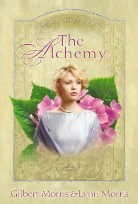 The Alchemy Paperback Thomas Nelson Publishers