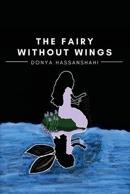 The Fairy Without Wings Paperback Rosedog Books