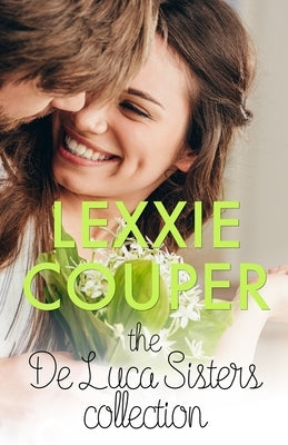 The De Luca Sisters Collection Paperback Lexxie Couper