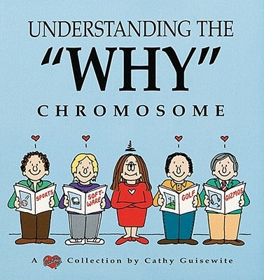 Understanding the "Why" Chromosome Paperback Andrews McMeel Publishing, LLC
