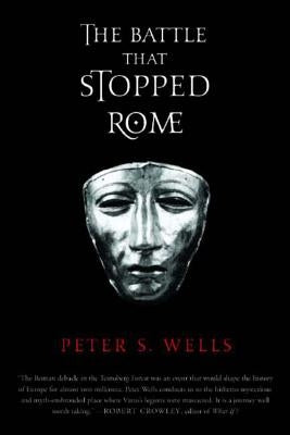 Paperback book cover for "The Battle That Stopped Rome" by W. W. Norton & Company, depicting a historical scene in the Teutoburg Forest.