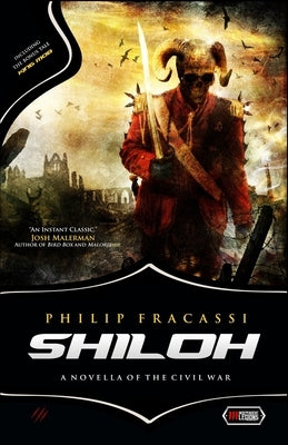 Shiloh: A Novella of the Civil War by Fracassi, Philip