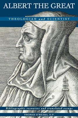 Albert the Great: Theologian and Scientist Paperback New Priory Press