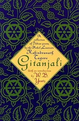 Gitanjali: A Collection of Indian Poems by the Nobel Laureate Paperback Scribner Book Company
