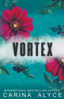 Vortex Paperback Carina Alyce