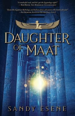 Daughter of Maat by Esene, Sandy