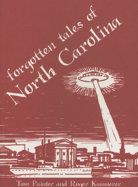 Forgotten Tales of North Carolina Paperback History Press