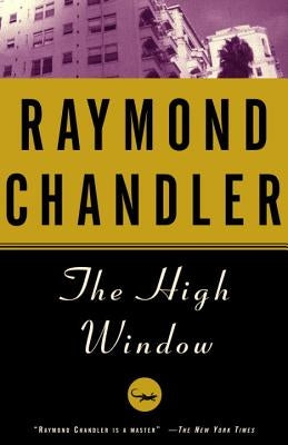 Cover of Vintage Crime/Black Lizard paperback "The High Window" featuring a vintage-style illustration and bold title text.
