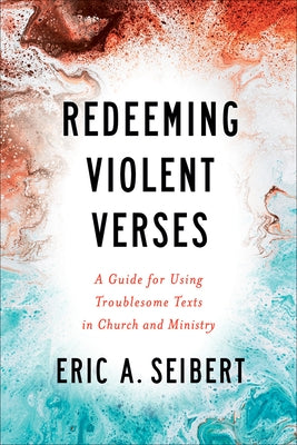 Redeeming Violent Verses Paperback Westminster John Knox Press