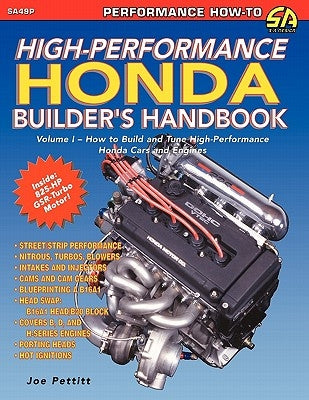 High-Performance Honda Builder's Handbook by Pettitt, Joe