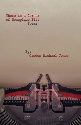There is a Corner of Someplace Else Paperback Cornerstone Press