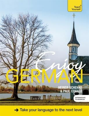 Enjoy German Paperback Teach Yourself