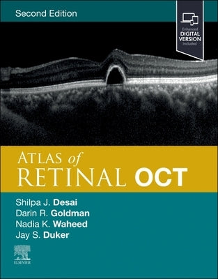 Atlas of Retinal Oct: Optical Coherence Tomography by Duker, Jay S.