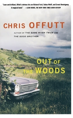 Out of the Woods: Stories Paperback Simon & Schuster