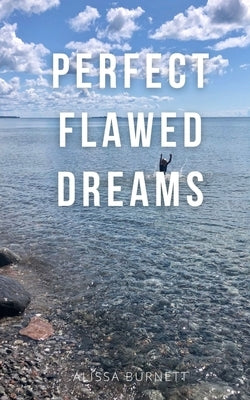 Perfect Flawed Dreams Paperback Libresco Feeds Private Limited