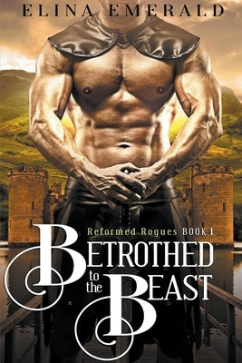 Betrothed to the Beast Elina Emerald