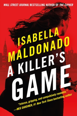 A Killer's Game by Maldonado, Isabella