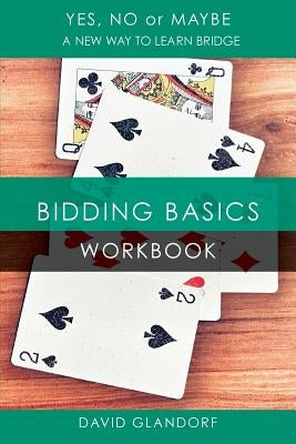 Ynm: Bidding Basics Workbook Paperback Master Point Press