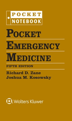 Pocket Emergency Medicine by Zane, Richard D.