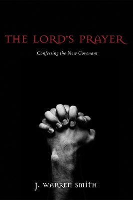 The Lord's Prayer Paperback Cascade Books