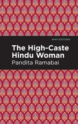 The High-Caste Hindu Woman Paperback Mint Editions