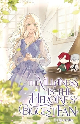 The Villainess is the Heroine's Biggest Fan: Volume II (Light Novel) Paperback Editio Publishing