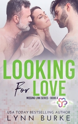 Looking for Love by Burke, Lynn