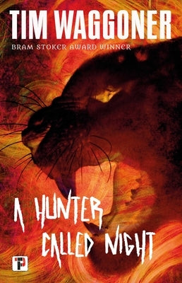 A Hunter Called Night by Waggoner, Tim