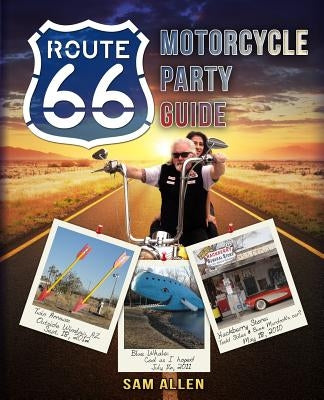 Motorcycle Party Guide to Route 66 (B&W Version) Paperback Route66mc.com