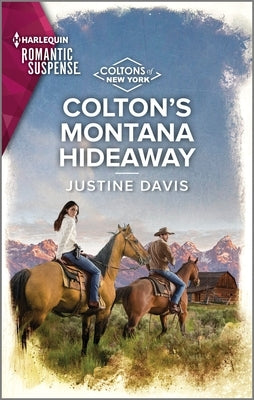 Colton's Montana Hideaway by Davis, Justine