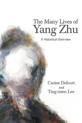 Paperback book titled "The Many Lives of Yang Zhu: A Historical Overview" by State University of New York Press, with cover art visible.