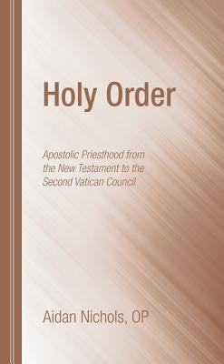 Holy Order Paperback Wipf & Stock Publishers