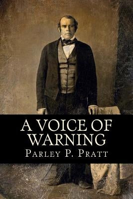 A Voice of Warning (FIRST EDITION - 1837, with an INDEX) Paperback Createspace Independent Publishing Platform